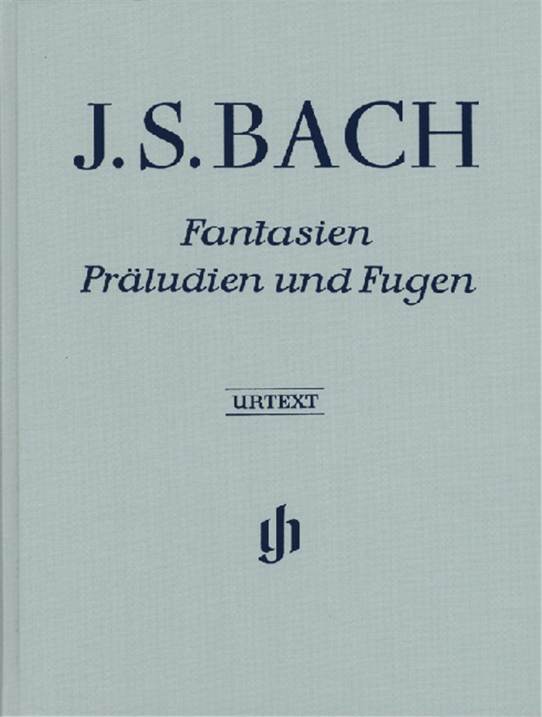 Fantasien, Präludien und Fugen (Clothbound)